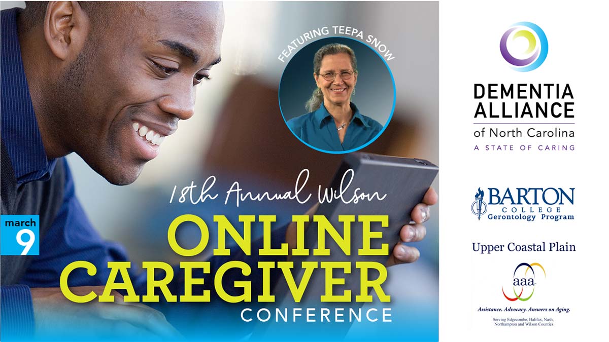 Featured image for post: 18th Annual Caregiver Education Online Conference to Feature Teepa Snow on March 9th