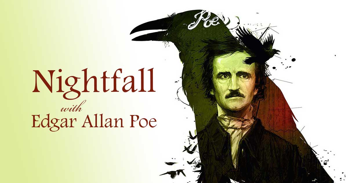 Featured image for post: Nightfall with Edgar Allan Poe